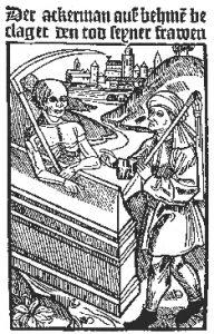 „The ploughman moans about his dead wife", Woodcut, before 1480)